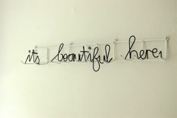 {it's beautiful here}